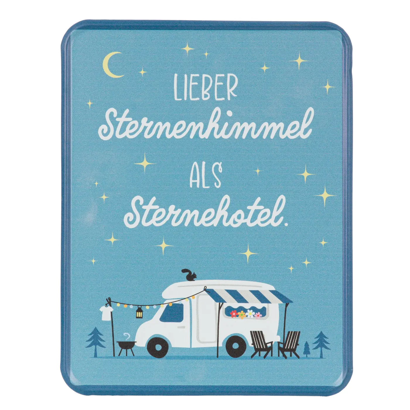 Gilde Schild "Camperglück" "Lieber Sternenhimmel als Sternehotel."Metall blau